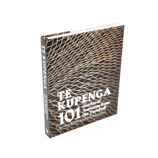 Te Kupenga - 101 stories of Aotearoa from the Alexander Turnbull Library